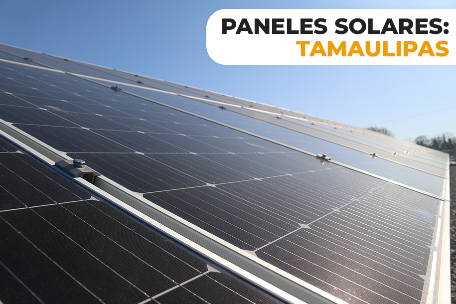 paneles solares en tamaulipas